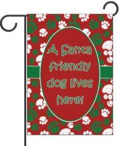 Gateway Lane Santa Friendly Dog Lives Here Garden Flag