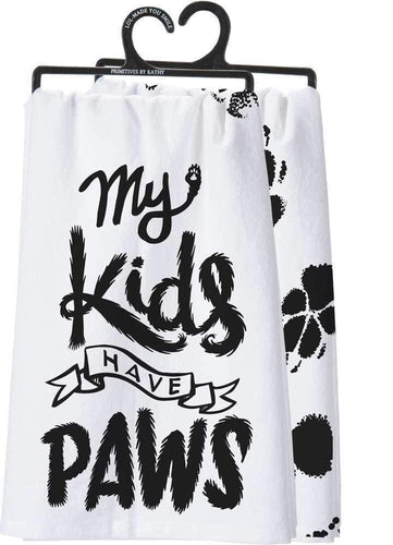 Primitives by Kathy My Kids Have Paws - Dish Towel